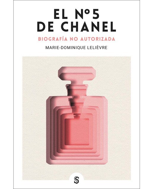 El Nº 5 de Chanel: Biografía no autorizada (Capa mole) 1