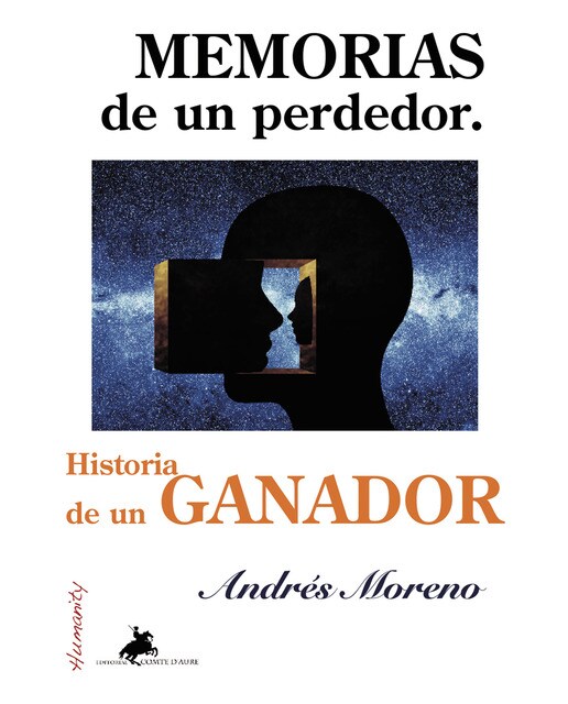 Memorias de un perdedor: Historia de un ganador(Tapa blanda) 1
