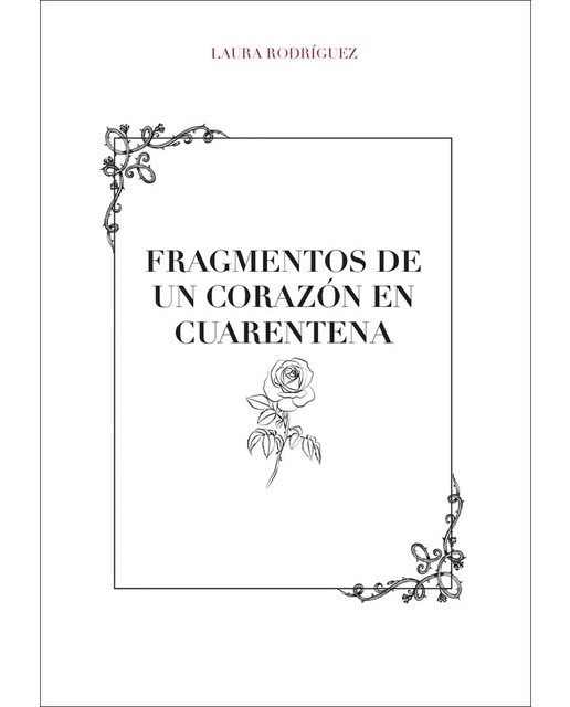 Fragmentos de un corazón en cuarentena(Tapa blanda) 1