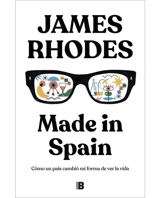 Made in Spain: Cómo un país cambió mi forma de ver la vida (Tapa dura) 1
