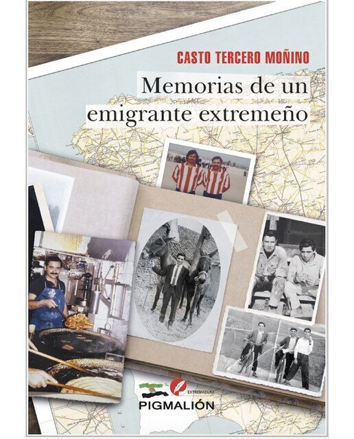 Memorias de un emigrante extremeño 1