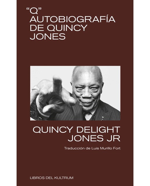 Imagem 0 de Q. Autobiografía de Quincy Jones: Autobiografía de Quincy Jones (Capa mole)