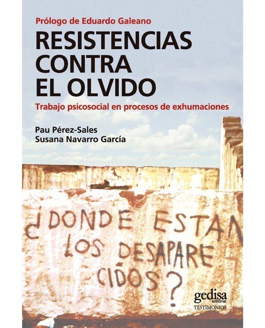 Resistencias contra el olvido: Trabajo psicosocial en procesos de exhumaciones en América Latina (Capa mole com abas) 1
