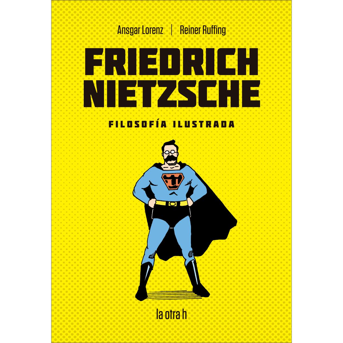 Friedrich Nietzsche: Filosofía Ilustrada (Capa mole com abas) 1