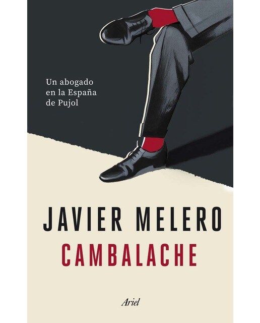 Cambalache: Un abogado en la España de Pujol (Capa mole com abas) 1