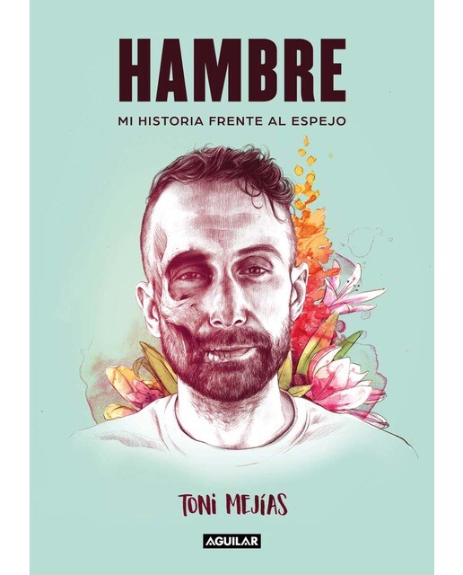 Hambre: Mi historia frente al espejo(Tapa blanda) 1