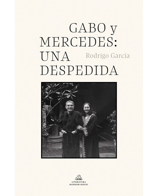 Gabo y Mercedes: una despedida (Capa dura) 1