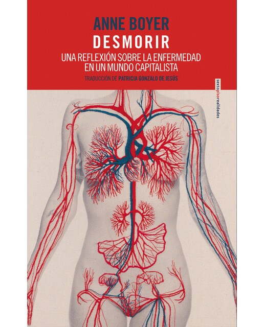 Imagem 0 de Desmorir: Una reflexión sobre la enfermedad en un mundo capitalista (Capa mole com abas)
