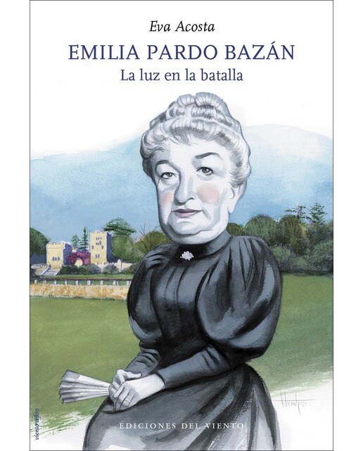 Emilia Pardo Bazán: La luz en la batalla (Capa mole com abas) 1