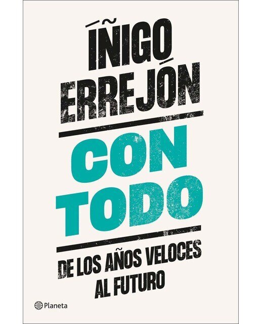 Con todo: De los años veloces al futuro (Capa mole com abas) 1