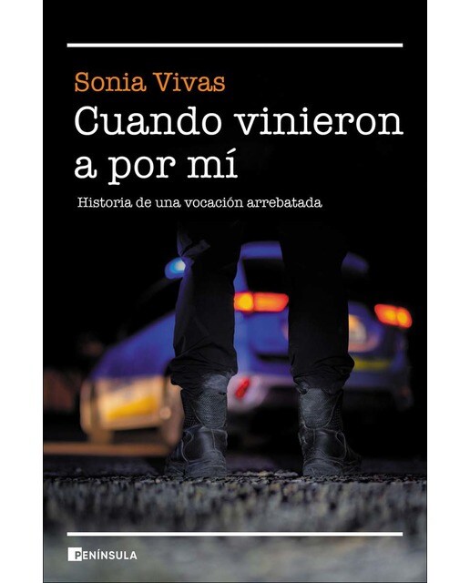 Cuando vinieron a por mí: Historia de una vocación arrebatada (Capa mole com abas) 1