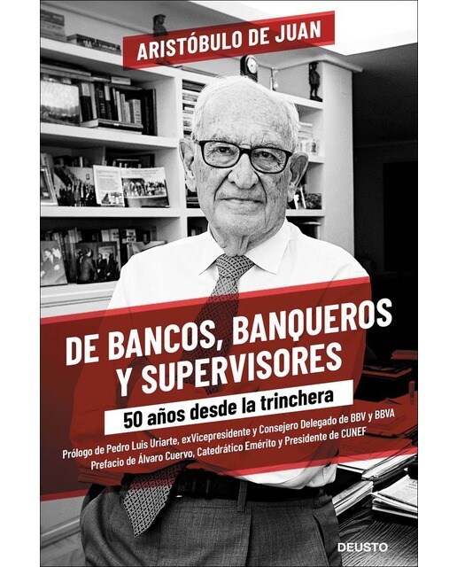 De bancos, banqueros y supervisores: 50 años desde la trinchera (Capa mole com abas) 1