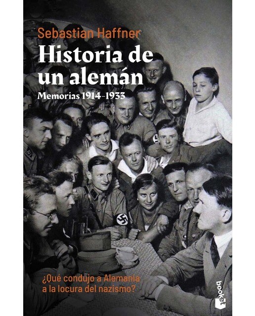 Historia de un alemán: Memorias 1914-1933(Bolsillo) (Tapa blanda) 1