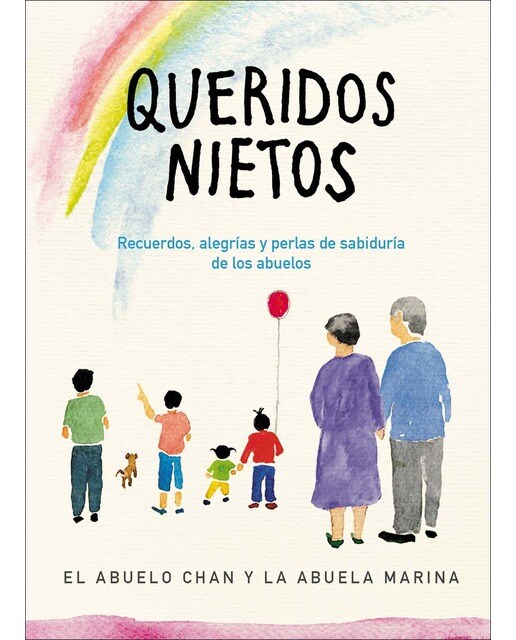 Queridos nietos: Recuerdos, alegrías y perlas de sabiduría de los abuelos(Tapa blanda) 1