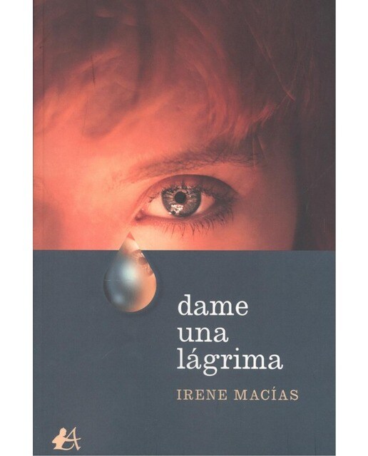 Dame una lágrima(Tapa blanda) 1