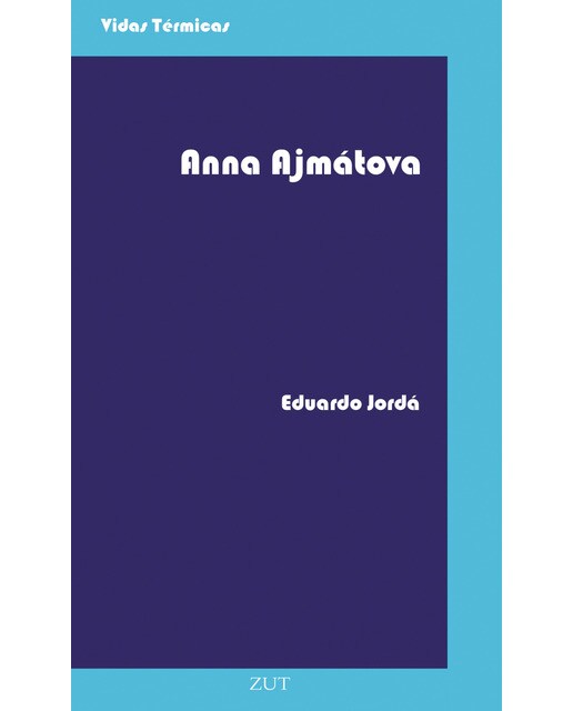 Imagen 0 de Anna ajmátova (Tapa blanda)
