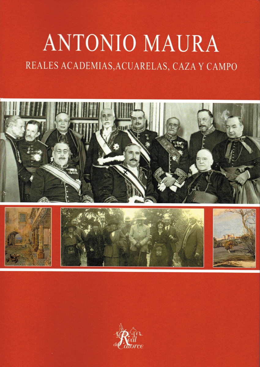Antonio maura. Reales academias, acuarelas, caza y 1