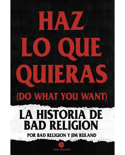 Haz lo que quieras (Do what you want): La historia de Bad Religion (Capa mole com abas) 1