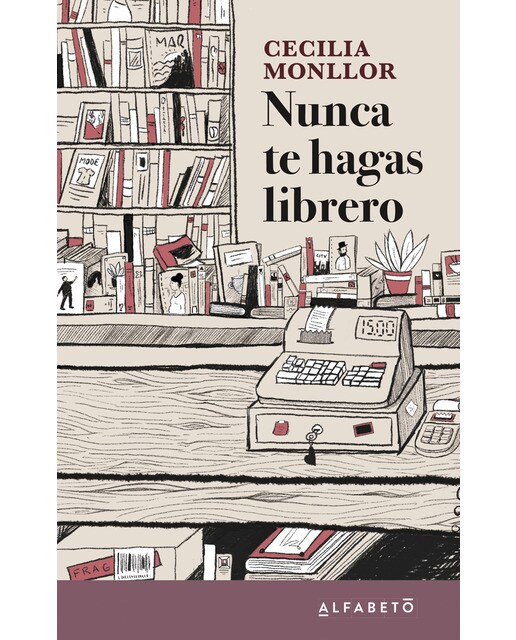 Nunca te hagas librero(Tapa blanda) 1
