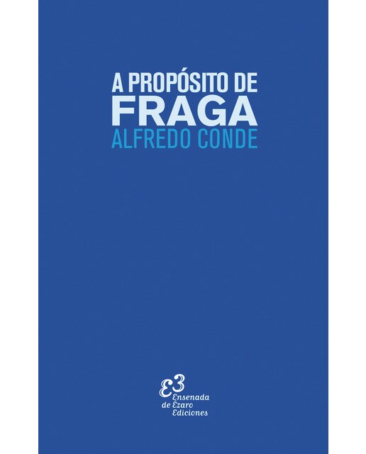 A propósito de fraga 1