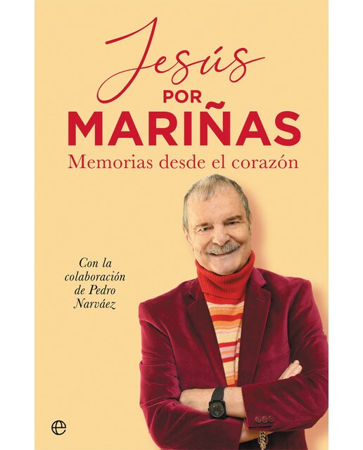 Jesús por mariñas: Memorias desde el corazón(Tapa blanda) 1