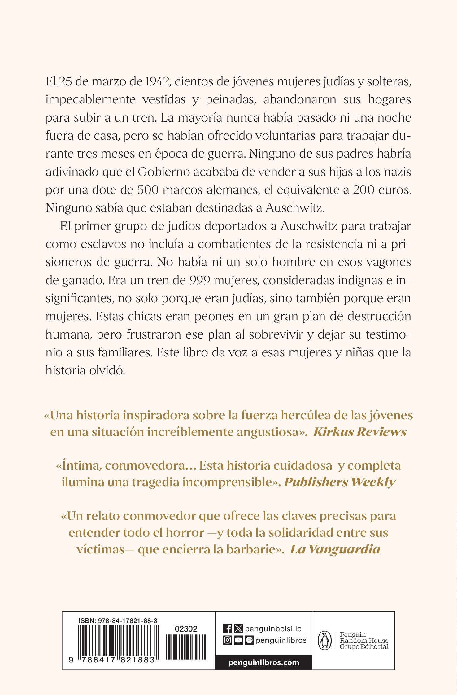 Las 999 mujeres de Auschwitz: La extraordinaria historia de las jóvenes judías que llegaron en el primer tren a Auschwitz (Capa mole) 2