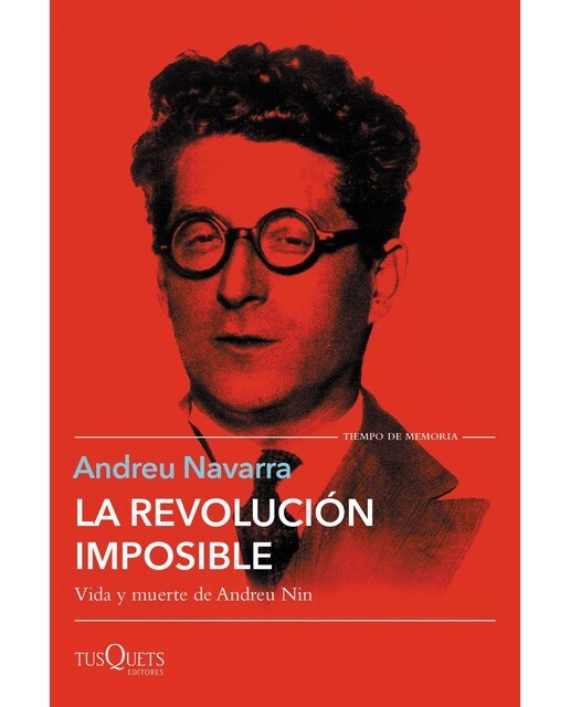 La revolución imposible: Vida y muerte de Andreu Nin (Capa mole com abas) 1