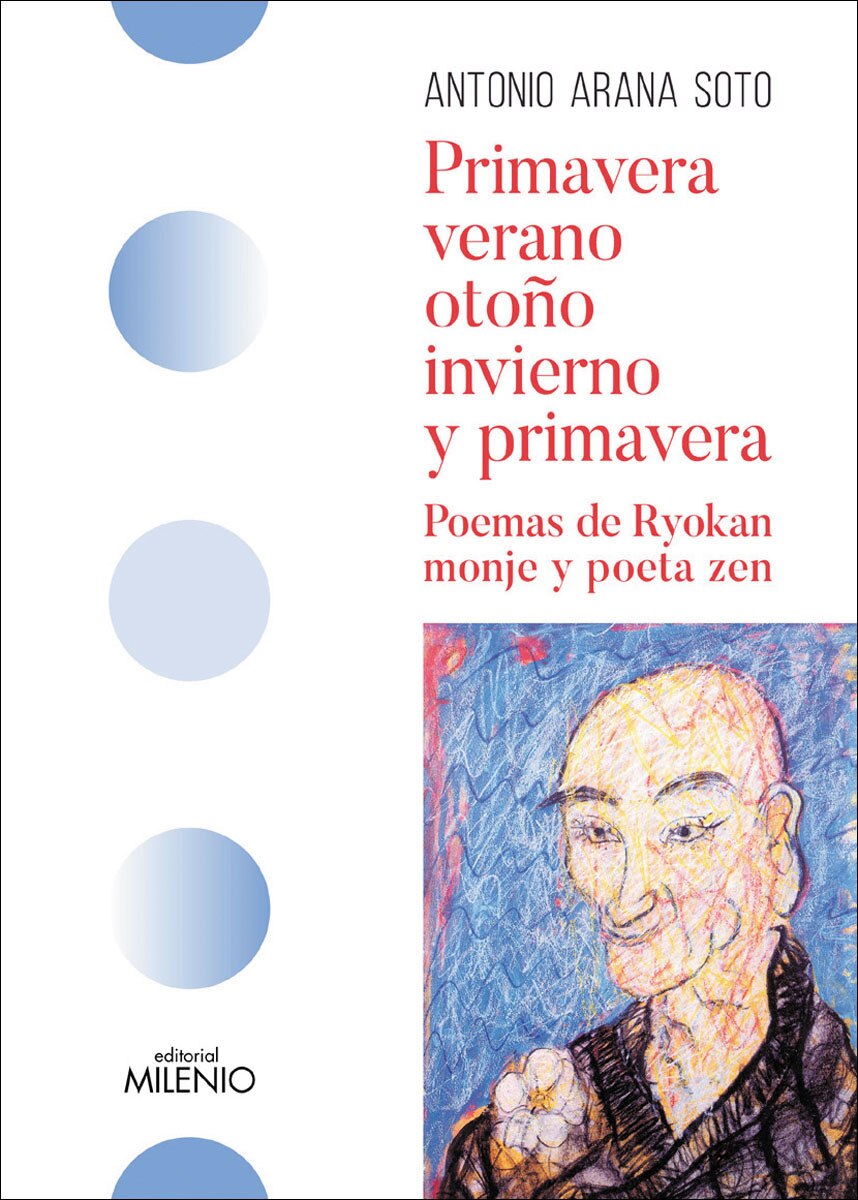 Primavera, verano, otoño, invierno y primavera: Poemas de ryokan, monje y poeta zen(Tapa blanda) 1