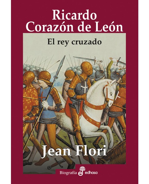 Ricardo corazón de león: El rey cruzado(Tapa blanda) 1