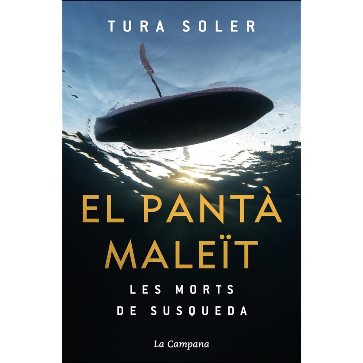 Imagem 0 de El pantà maleït: Les morts de Susqueda (Capa mole)