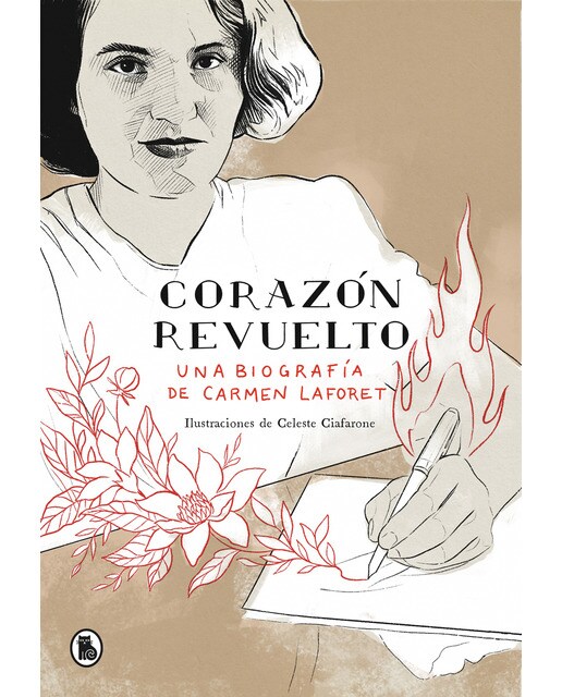 Corazón revuelto. Una biografía de Carmen Laforet: . (Capa dura) 1