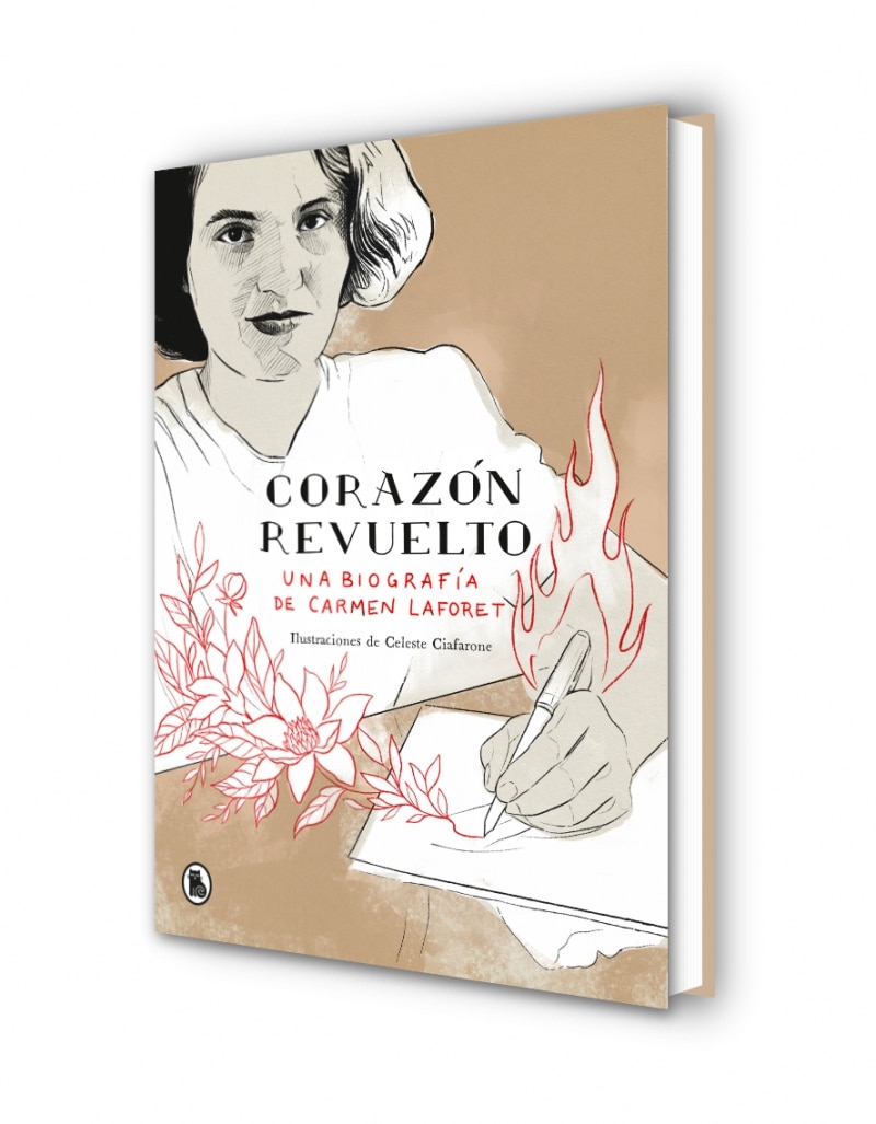 Corazón revuelto. Una biografía de Carmen Laforet: . (Capa dura) 7