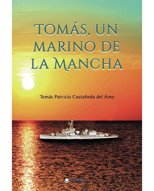 Tomás, un marino de la Mancha (Capa mole) 1