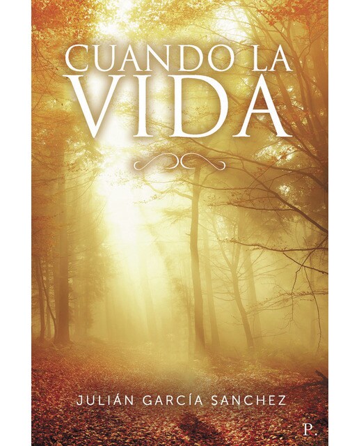 Cuando la vida 1