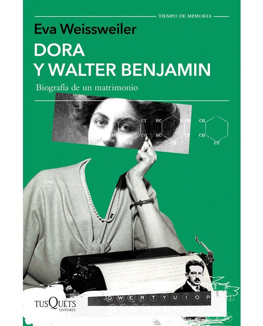 Dora y Walter Benjamin: Biografía de un matrimonio (Capa mole com abas) 1