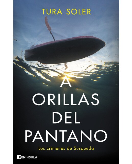 A orillas del pantano: Los crímenes de Susqueda (Capa mole com abas) 1