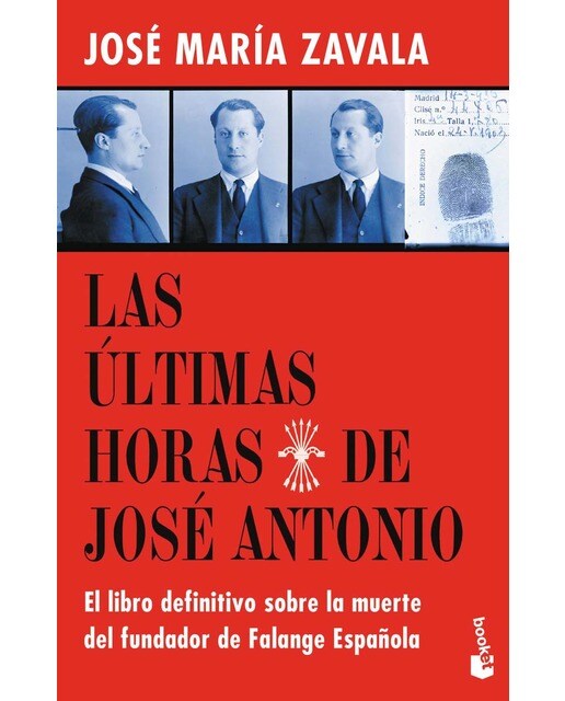 Imagem 0 de Las últimas horas de José Antonio: El libro definitivo sobre la muerte del fundador de Falange Española (Bolso) (Capa mole)