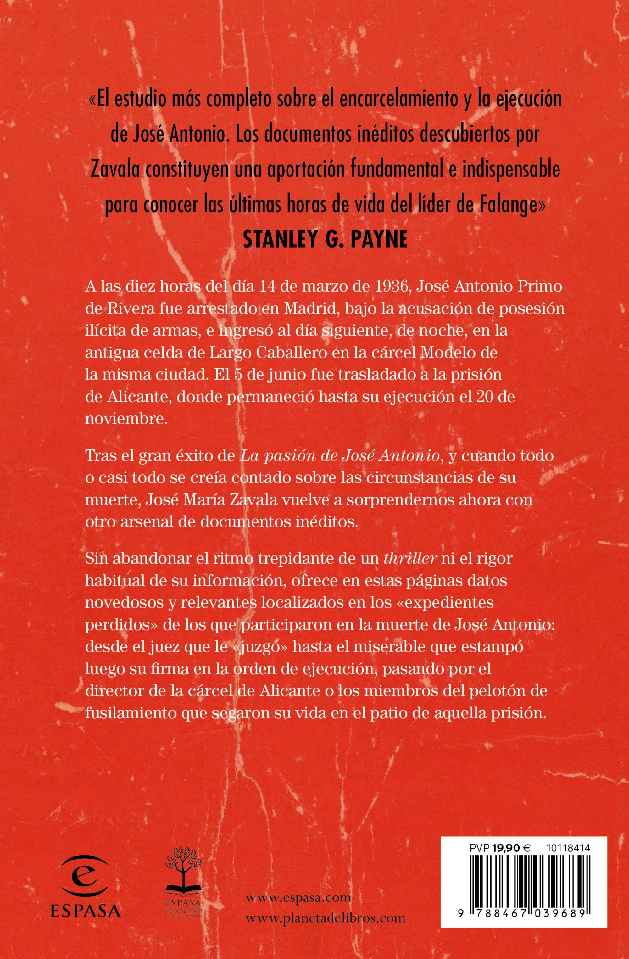 Las últimas horas de José Antonio: El libro definitivo sobre la muerte del fundador de Falange Española (Bolso) (Capa mole) 2