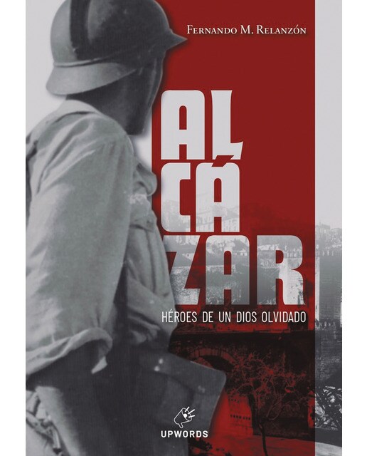 Alcázar: Héroes de un dios olvidado(Tapa blanda) 1