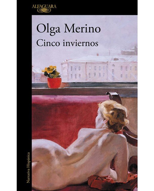 Cinco inviernos: El nuevo libro de la aclamada autora de «La forastera» (Capa mole) 1