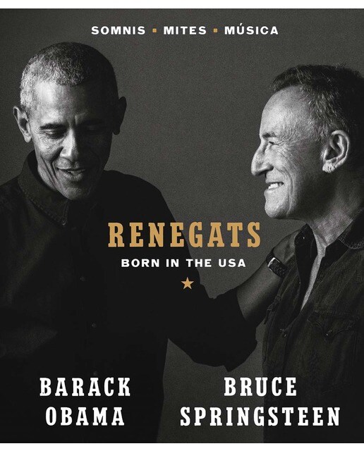 Renegats. Born in the USA: Somnis. Mites. Música (Capa dura) 1