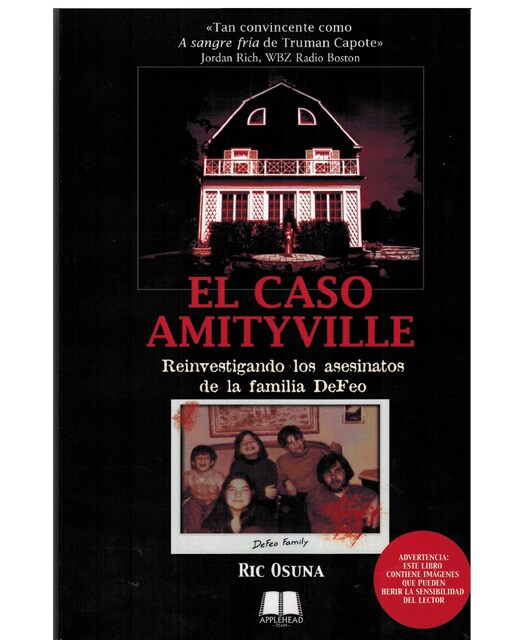 El caso amityville: Reinvestigando los asesinatos de la familia defeo(Tapa blanda) 1