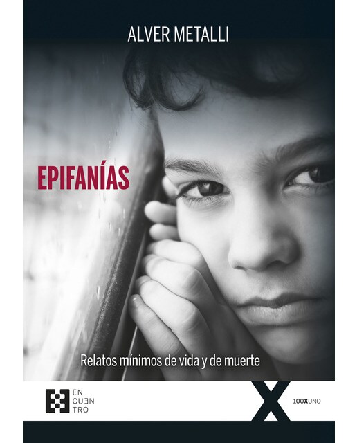 Epifanías: Relatos mínimos de vida y de muerte(Tapa blanda) 1