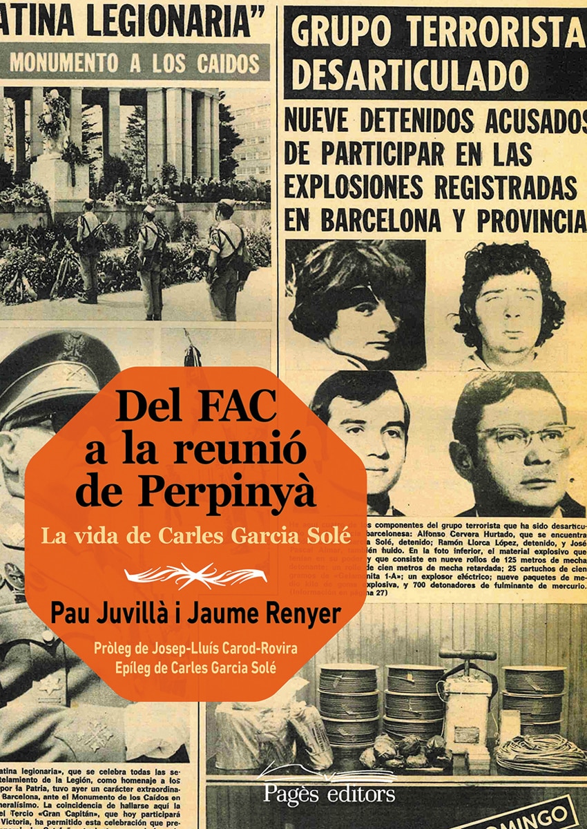 Del fac a la reunió de perpinyà: La vida de carles garcia solé(Tapa blanda) 1
