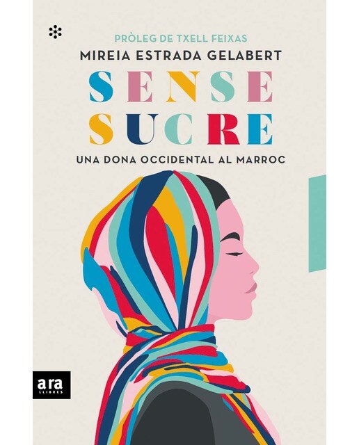 Sense sucre: Una dona occidental al marroc(Tapa blanda) 1