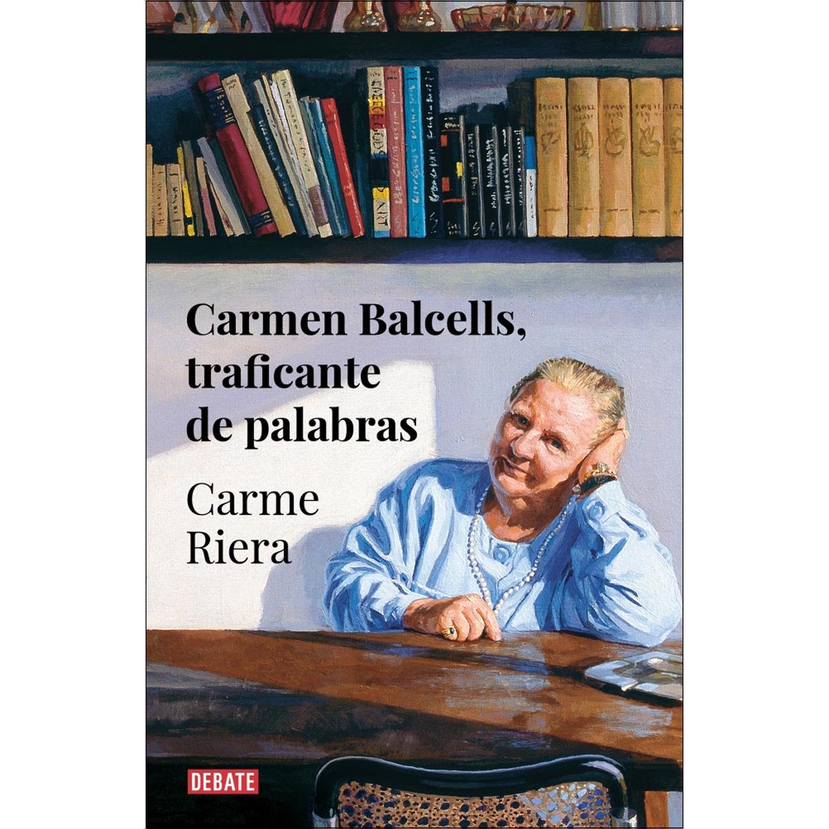 Imagem 0 de Carmen Balcells, traficante de palabras (Capa mole)