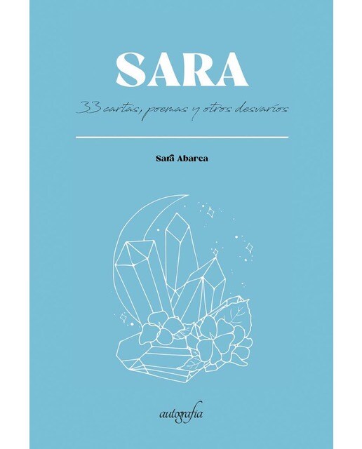 Sara 33 cartas, poemas y otros desvaríos 1