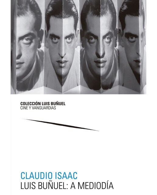 Luis buñuel: a mediodía(Tapa blanda) 1