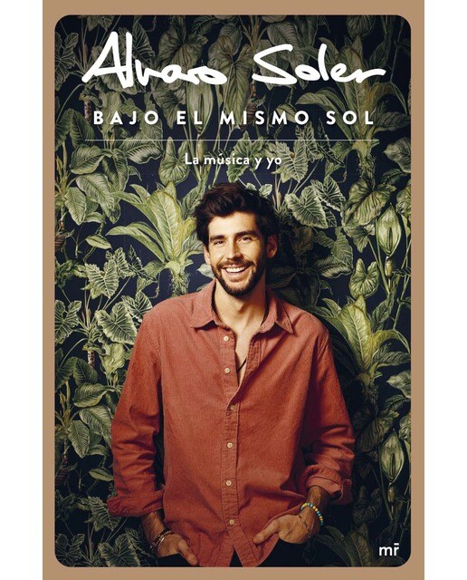 Bajo el mismo sol: La música y yo (Capa mole com abas) 1