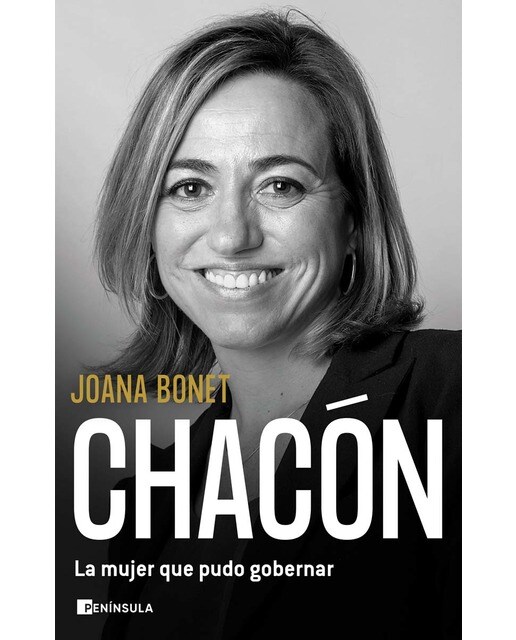 Chacón. La mujer que pudo gobernar(Tapa dura) 1